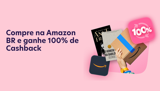 Ganhe 100% de Cashback na Book Friday Amazon