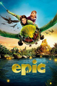 Epic : La bataille du royaume secret 2013 Film Complet en Francais