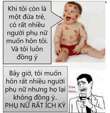 Phụ nữ thật ích kỷ, troll vui, anh che, chac vui, chắc vui, hai huoc, 
