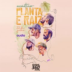 22/07/2022 Show do Planta e Raiz em São Paulo [Audio]