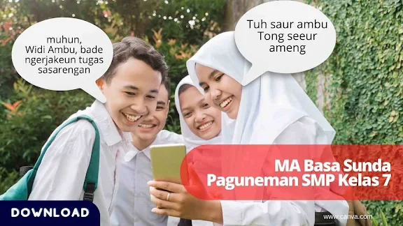 Modul Ajar Basa Sunda Teks Paguneman (Percakapan) SMP Kelas 7 Fase D. Modul ajar basa Sunda ini bersumber dari flatform merdeka mengajar dan ditulis oleh Hena Sumarni Guru Basa Sunda SMPN 9 Cimahi Jawa Barat yang telah dikurasi oleh Kemdikbudristek untuk 4 pertemuan dengan total 8 JP.