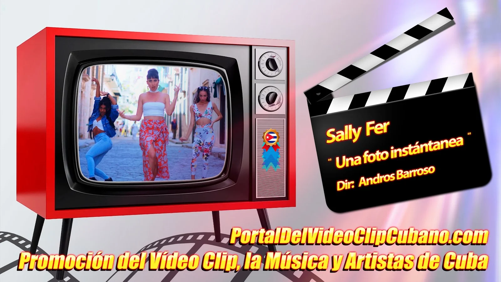Sally Fer - ¨Una foto instantánea¨ - Director: Andros Barroso. Portal Del Vídeo Clip Cubano. Música Urbana Cubana. Canción. CUBA.