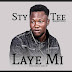  Sty Tee - Laye Mi