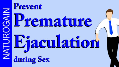 Prevent Premature Ejaculation during Sex