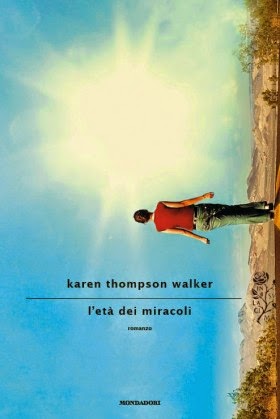 "L'età dei miracoli" di Karen Thompson Walker