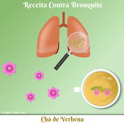 Receita Contra Bronquite: Chá de Verbena