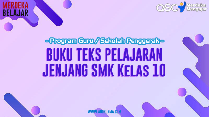 Buku Teks Pelajaran Implementasi Kurikulum Merdeka Jenjang SMK Kelas 10