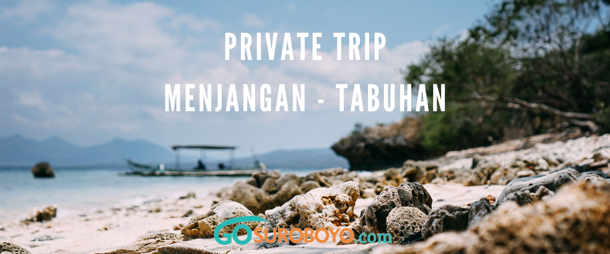 private trip pulau menjangan tabuhan