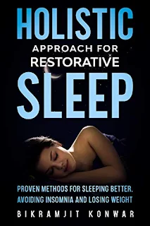 Holistic Approach for Restorative Sleep by Bikramjit Konwar health book promotion