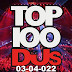 [MP3] Top 100 DJs Chart (03-April-2022) [320kbps]