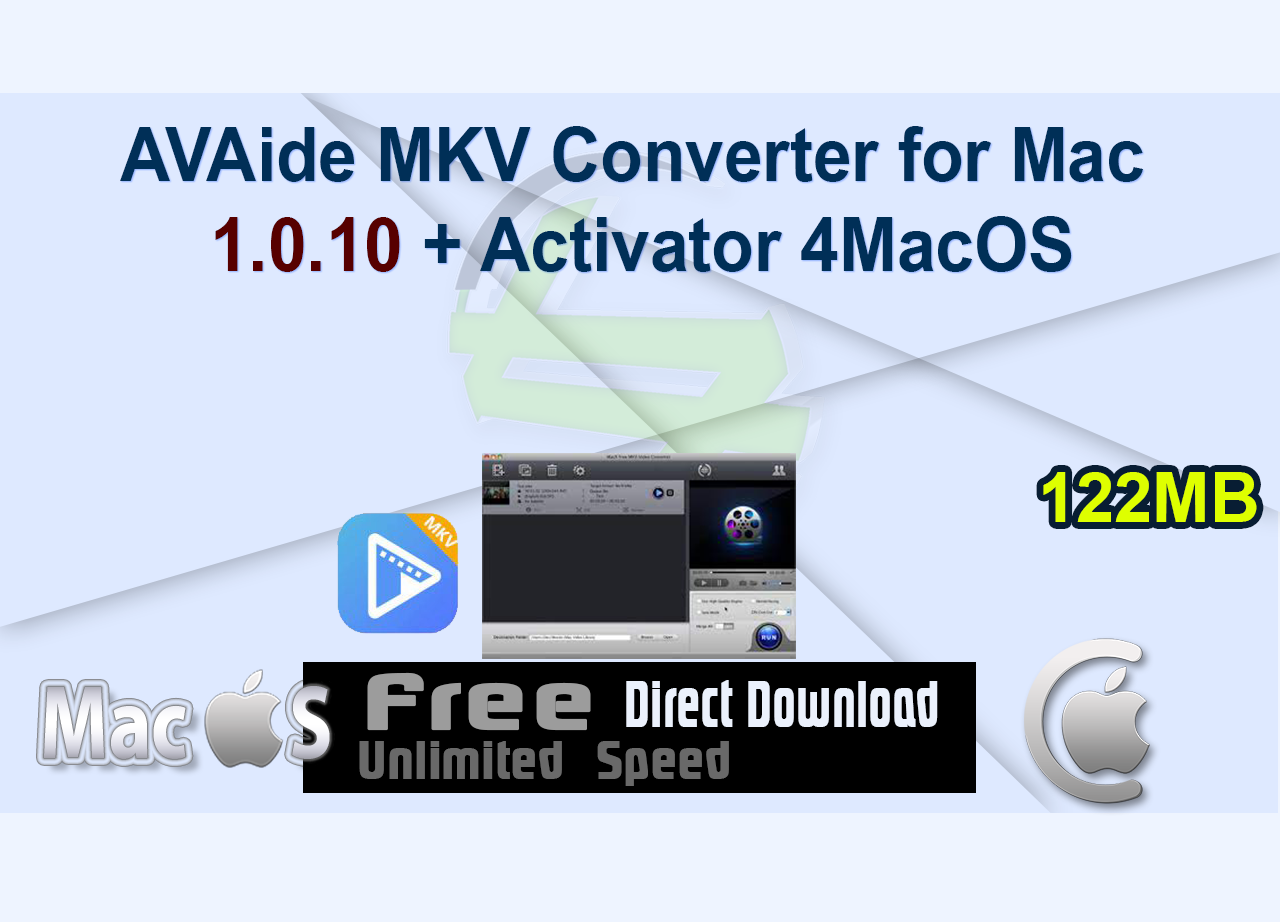 AVAide MKV Converter for Mac 1.0.10 + Activator 4MacOS