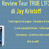 Review Tour per "Truelife (volume 3)" di Jay Kristoff