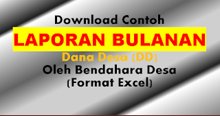 Format Laporan Bulanan Dana Desa (DD) 