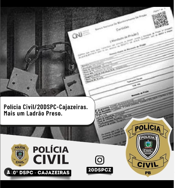 Polícia Civil/20DSPC-Cajazeiras. Mais um Ladrão Preso.