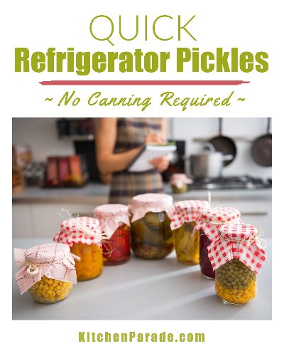 A collection of Quick Pickles ♥ KitchenParade.com. No canning required.