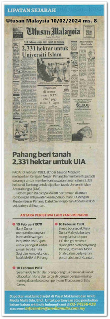 Lipatan sejarah 10 Februari | Keratan akhbar Utusan Malaysia 10 Februari 2024