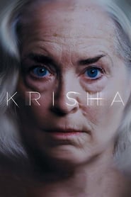 VOIR! Krisha 2016 Film Complet VF Gratuit en Francais