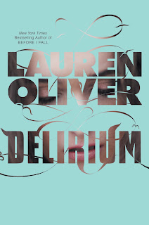 Delirium (Lauren Oliver)