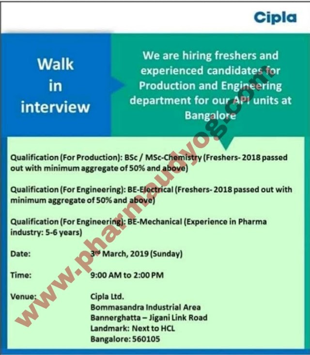 Cipla | Walk-in interview for Production/ Engineering | 3rd March 2019 | Bangalore