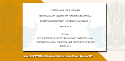 Juknis BOP PAUD untuk Anak Berkebutuhan Khusus Tahun 2019