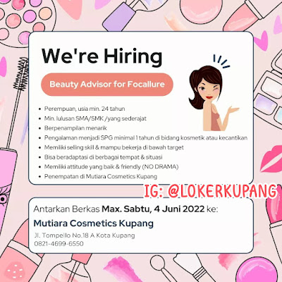 Lowongan Kerja Mutiara Cosmetics Kupang Sebagai Beauty Advisor  for Focallure