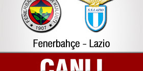 Fenerbahçe 2 - 0 Lazio (Maç Özeti)