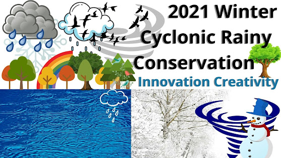 2021 Winter Cyclonic Rainy Conservation