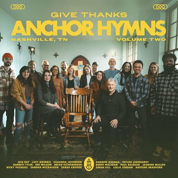 Anchor Hymns – Give Thanks (EP) 2023