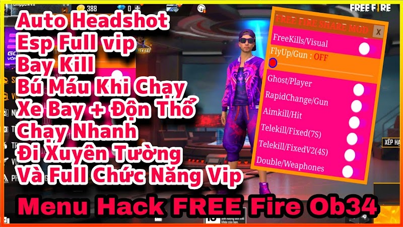 MENU  FREE FIRE OB34 - MENU ULL MỚI NHẤT AUTO HEADSHOT 100%, BAY KILL, CHẠY NHANH X100