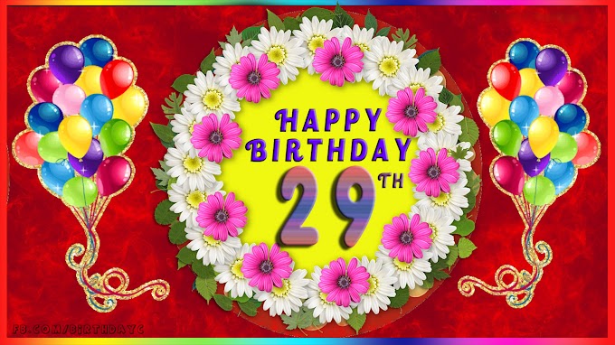 29th Birthday Images, Greetings Cards for age 29 years 