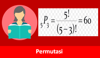 Contoh Soal Permutasi Dan Pembahasannya