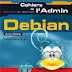 DEBIAN GNU LINUX - LES CAHIERS DE L'ADMIN