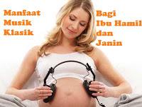 Manfaat Musik Klasik Bagi Ibu Hamil dan Janin