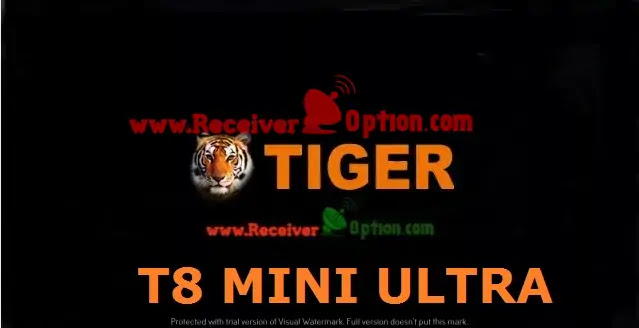 TIGER T8 MINI ULTRA HD RECEIVER NEW SOFTWARE V4.48 02 SEPTEMBER 2022