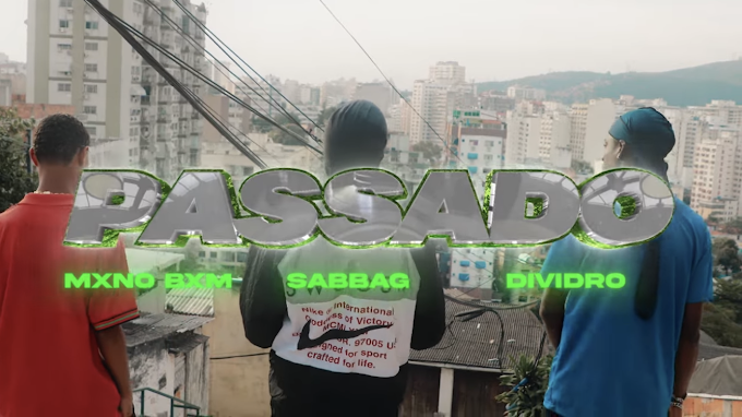 1304 Company! Sabbag, Mxno Bxm & Dividro ditam o ritmo com o clipe "PASSADO"