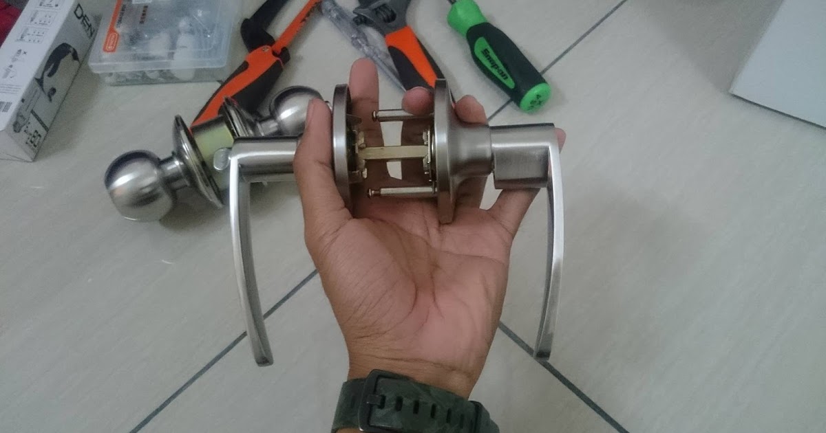 Marma Homestay Melaka Cara Teknik Dan Tutorial Pemasangan Membuka Dan Menukar Tombol Pintu Rumah Dengan Mudah