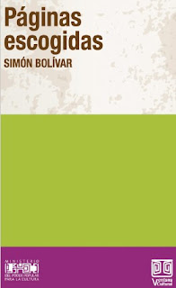 Simón Bolivar - Páginas Escogidas