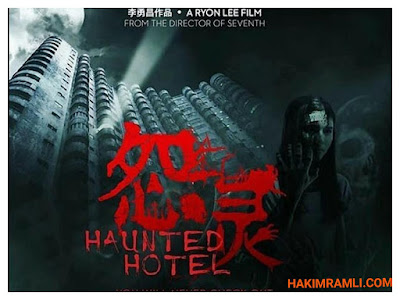 Review Filem Haunted Hotel 2017