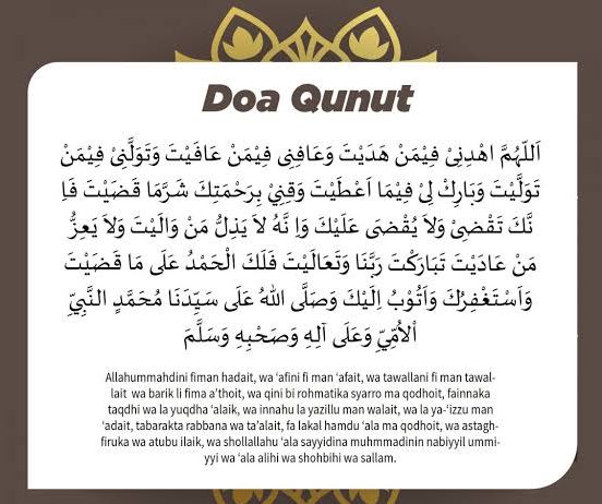 Doa Qunut Dan Artinya : Doa Qunut Subuh dan Witir, Bacaan Arab Latin