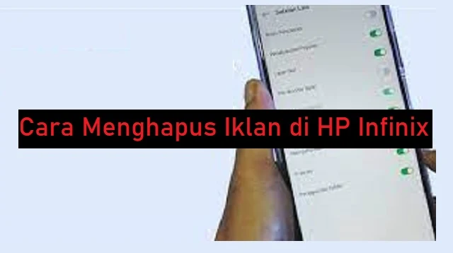 Cara Menghapus Iklan di HP Infinix