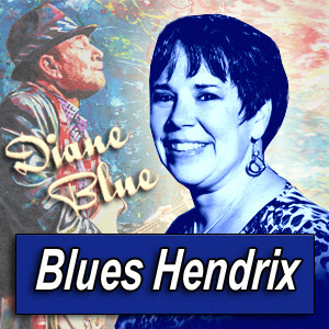 DIANE BLUE · by Blues Hendrix