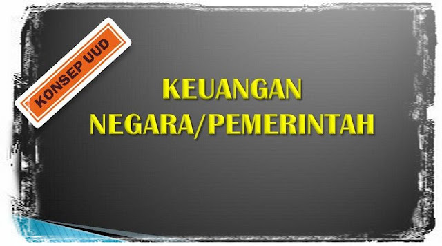 Konsep UUD - Keuangan Negara Dan Pemerintah