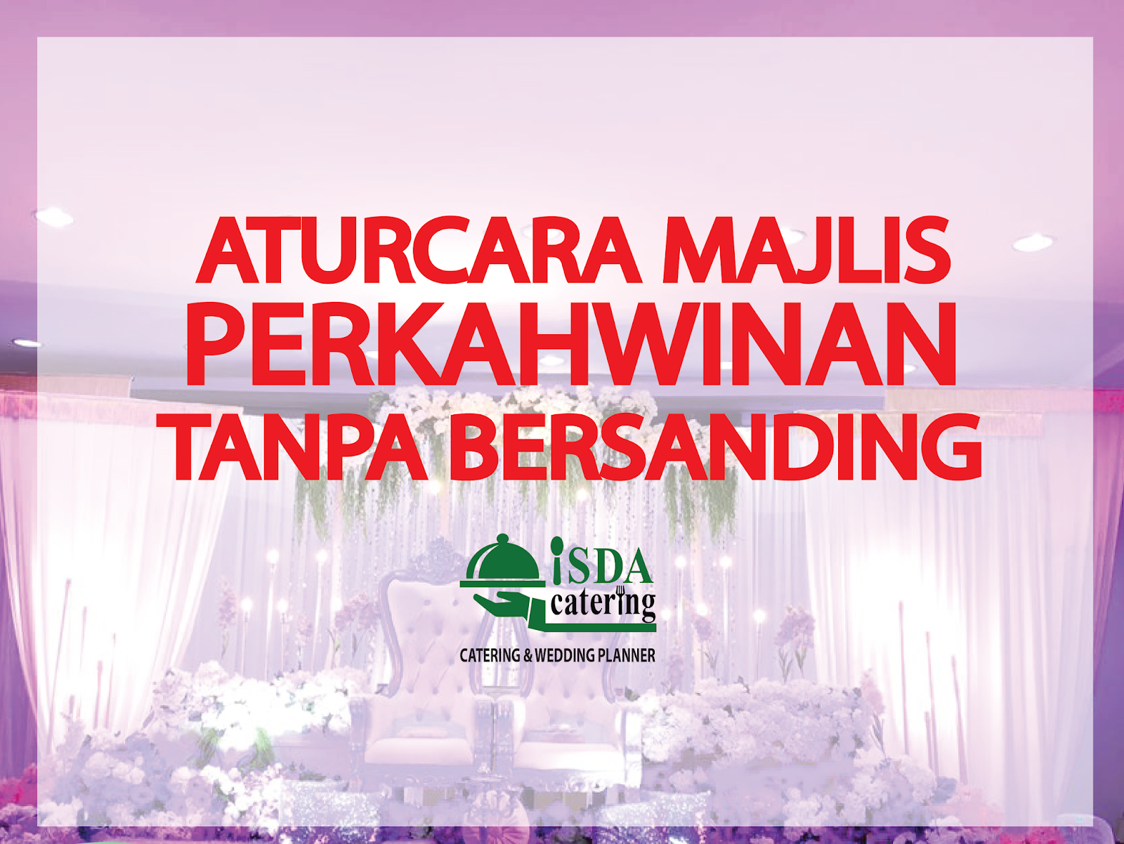 Contoh Atur Cara Majlis Perkahwinan