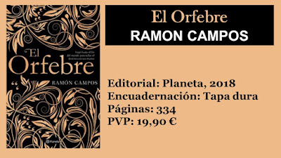 https://www.elbuhoentrelibros.com/2019/05/el-orfebre-ramon-campos.html