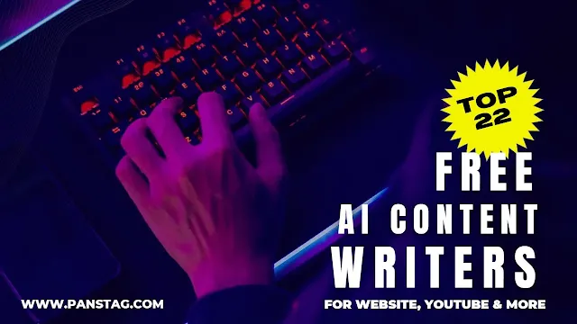 Top 22 AI Content Writer Free