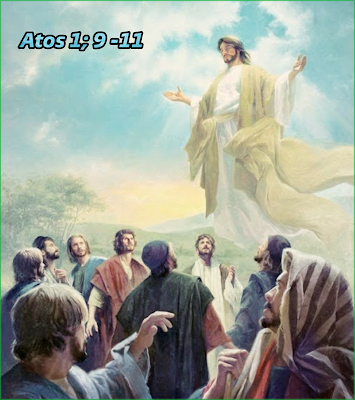 A Vinda do Senhor Atos 1 : 9 - 11 Artigo 3/4 ~ Igreja Somos Nós