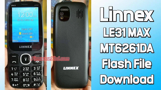 Linnex LE31 MAX Flash File MT6261