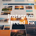 How to Fix Instagram Thread