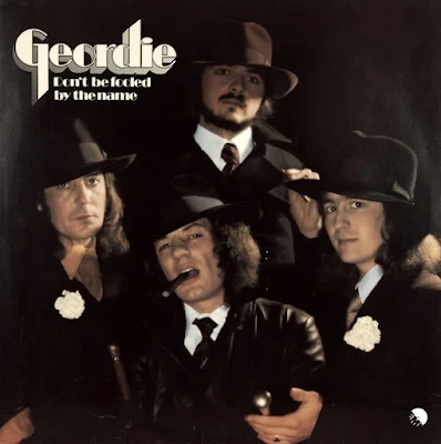geordie-album-Don’t-Be-Fooled-by-the-Name-1974
