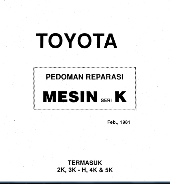 Download Buku Manual Pedoman Reparasi Toyota Mesin Seri K 
